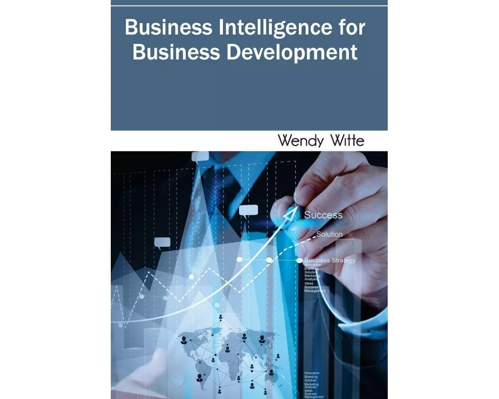 Business Intelligence for Business Development