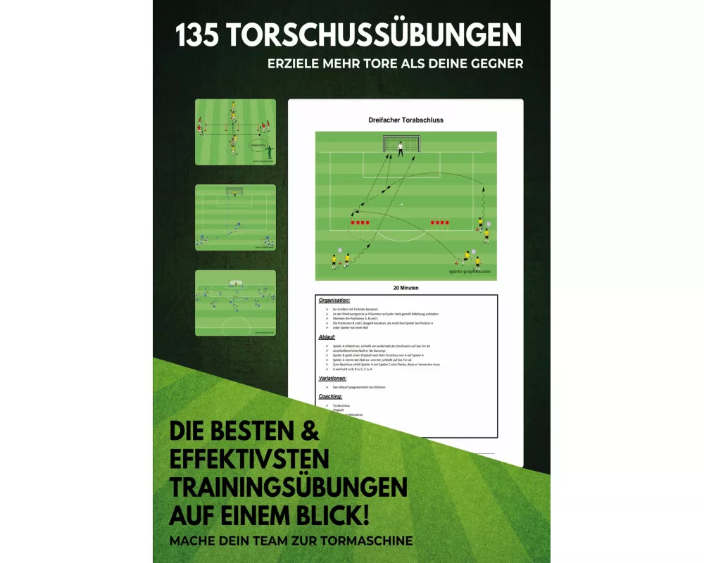 135 Torschussübungen für dein perfektes Fußballtraining