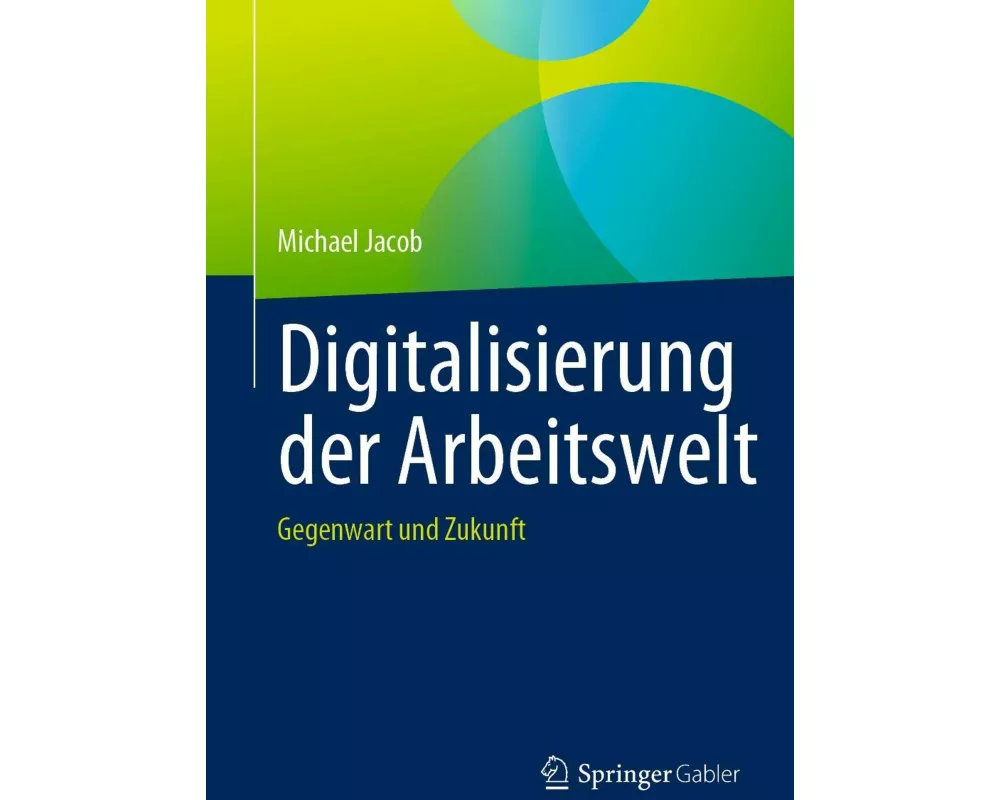 Digitalisierung der Arbeitswelt