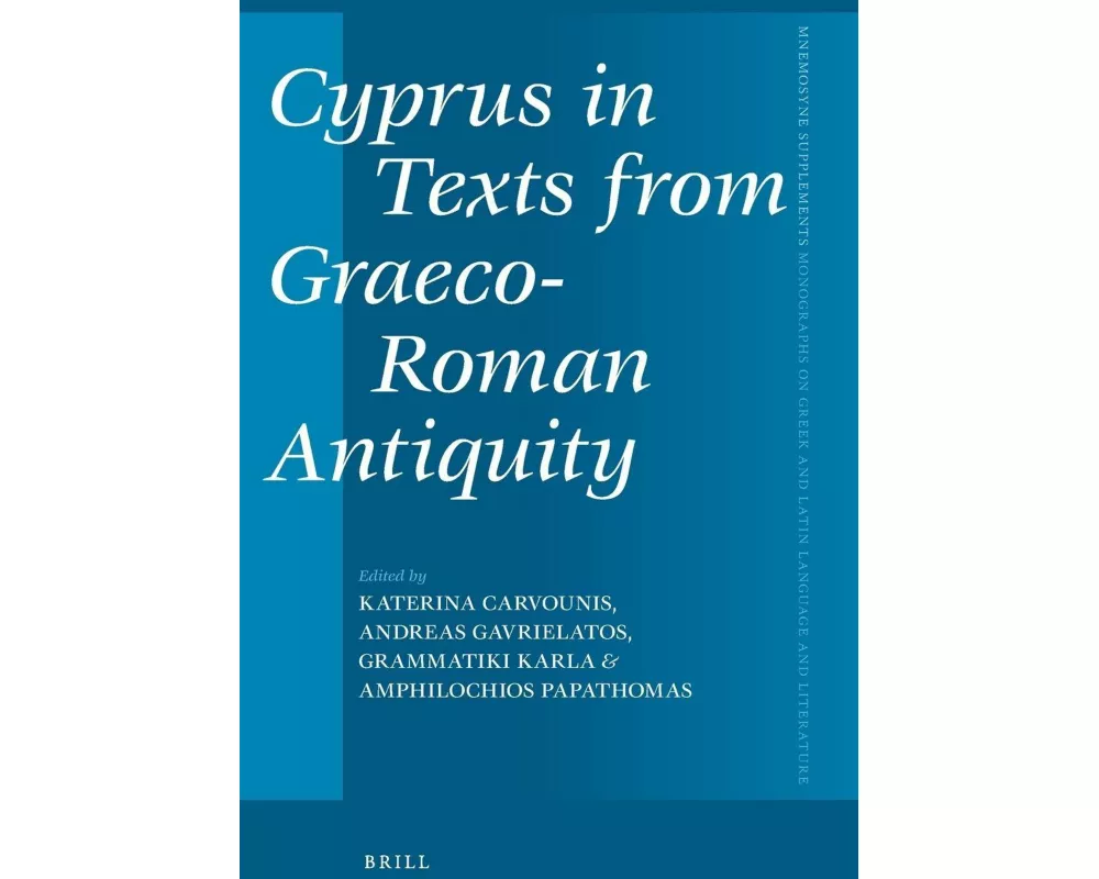 Cyprus in Texts from Graeco-Roman Antiquity