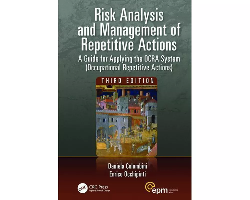 Risk Analysis and Management of Repetitive Actions
