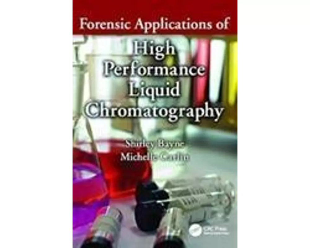 Forensic Applications of High Performance Liquid Chromatography