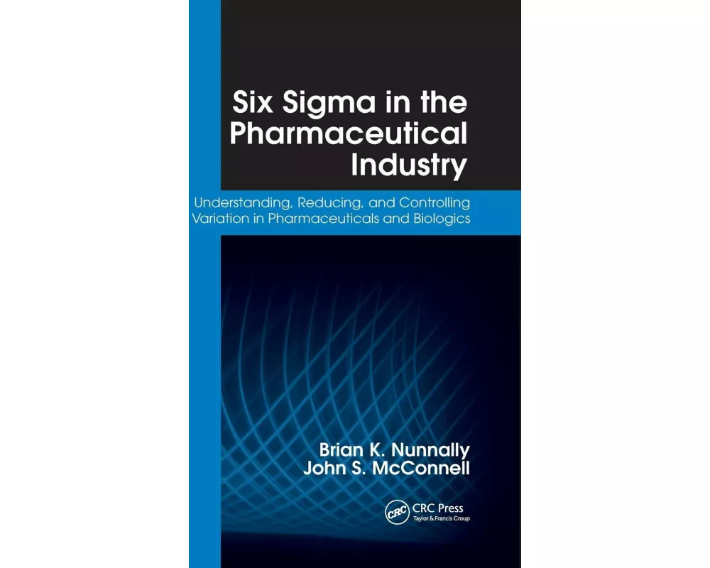 Six Sigma in the Pharmaceutical Industry