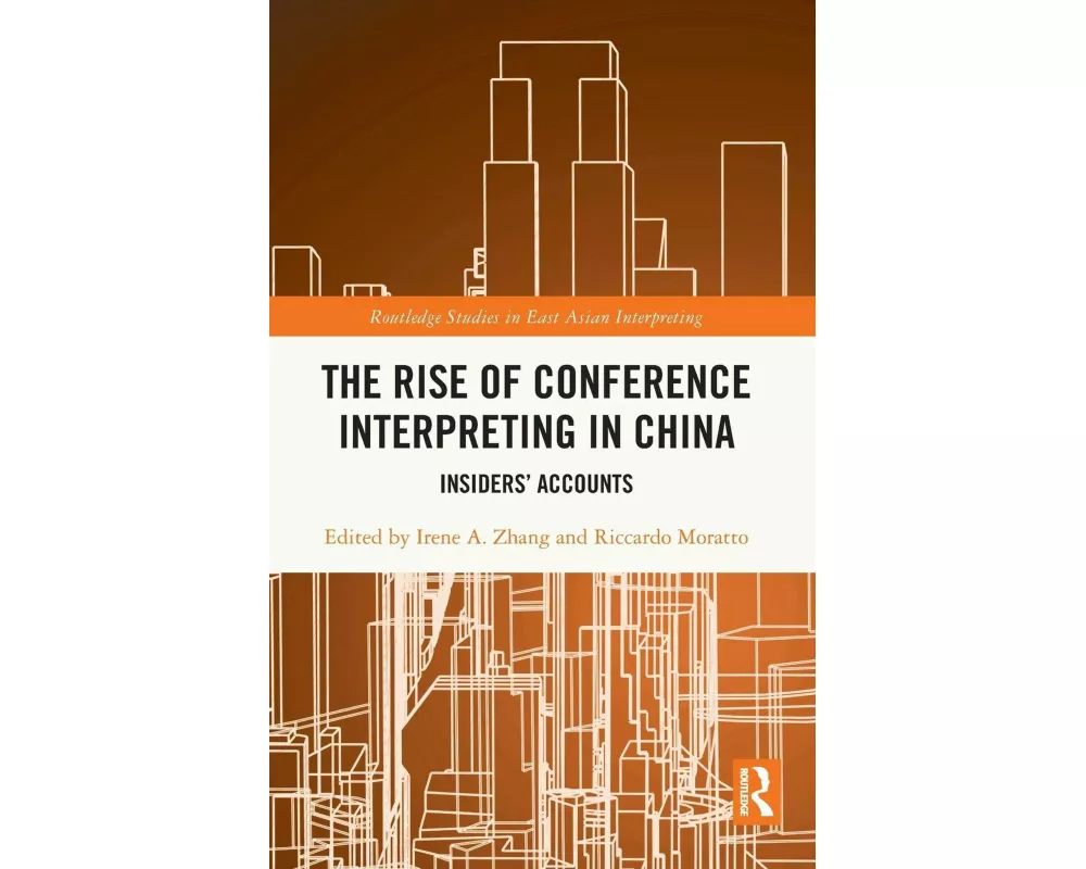 The Rise of Conference Interpreting in China