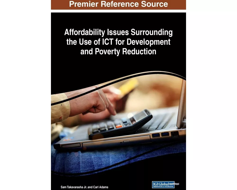 Affordability Issues Surrounding the Use of ICT for Development and Poverty Reduction