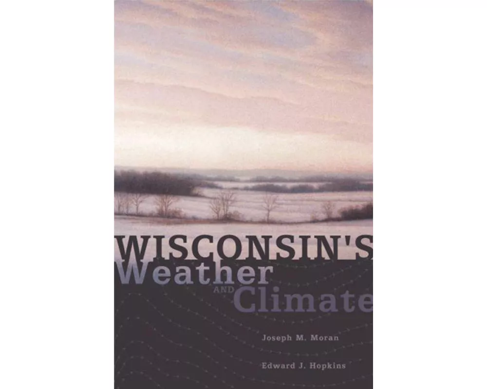 Wisconsin's Weather and Climate