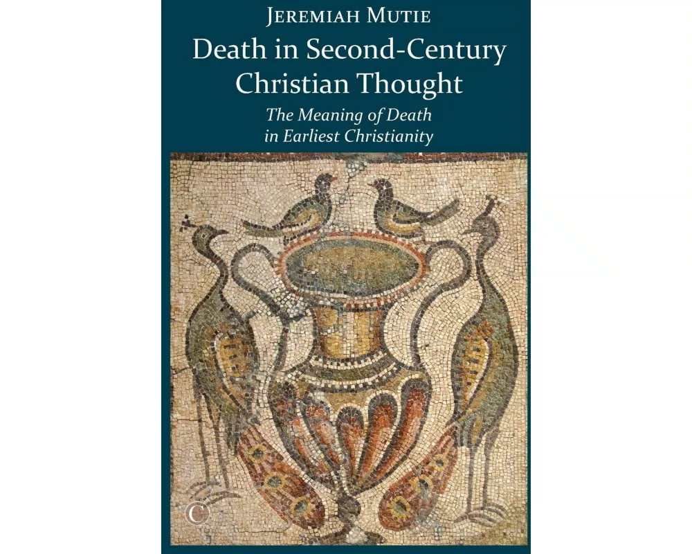Death in Second-Century Christian Thought