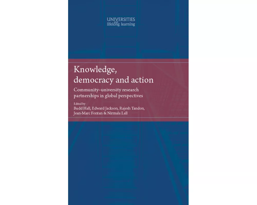 Knowledge, Democracy and Action