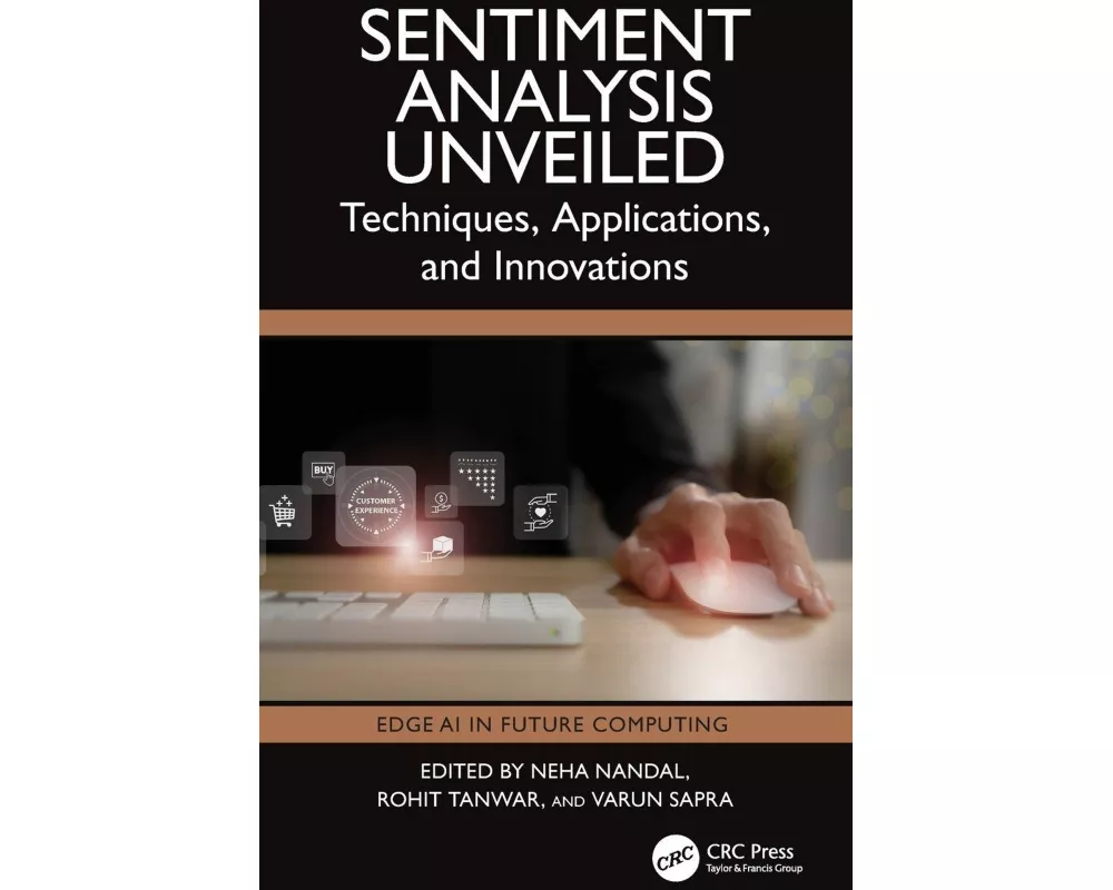 Sentiment Analysis Unveiled