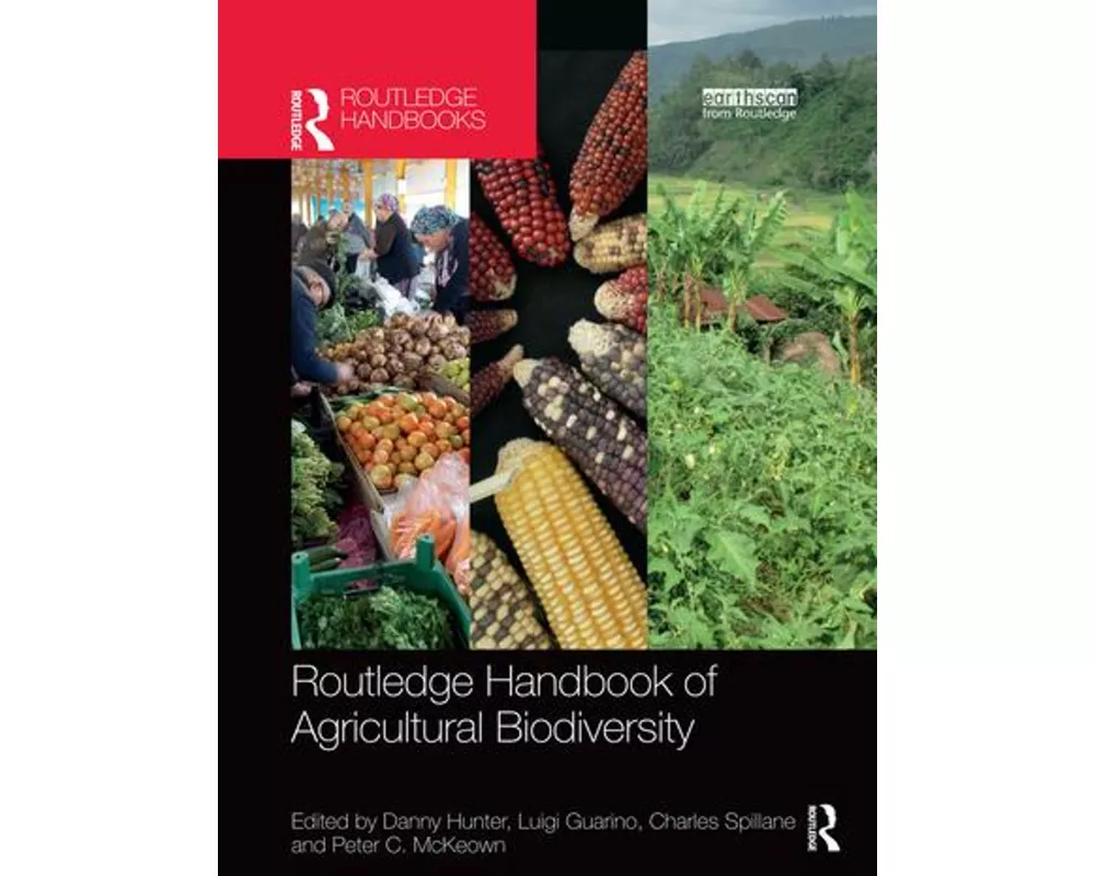 Routledge Handbook of Agricultural Biodiversity