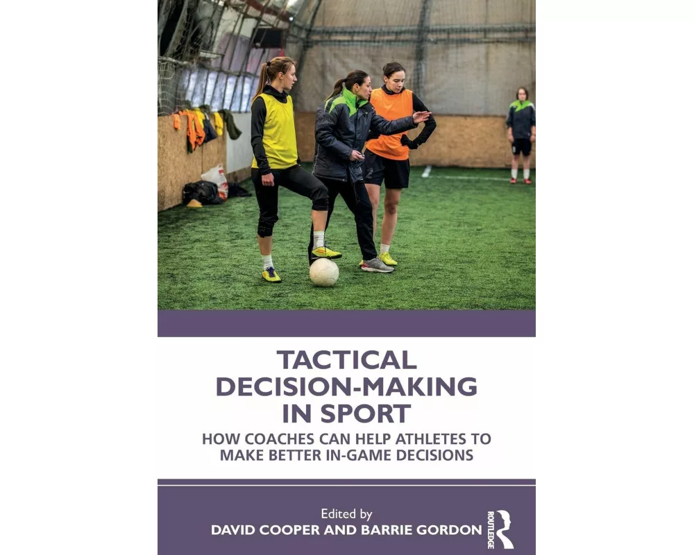 Tactical Decision-Making in Sport