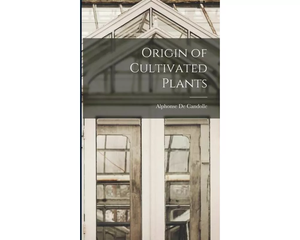 Origin of Cultivated Plants