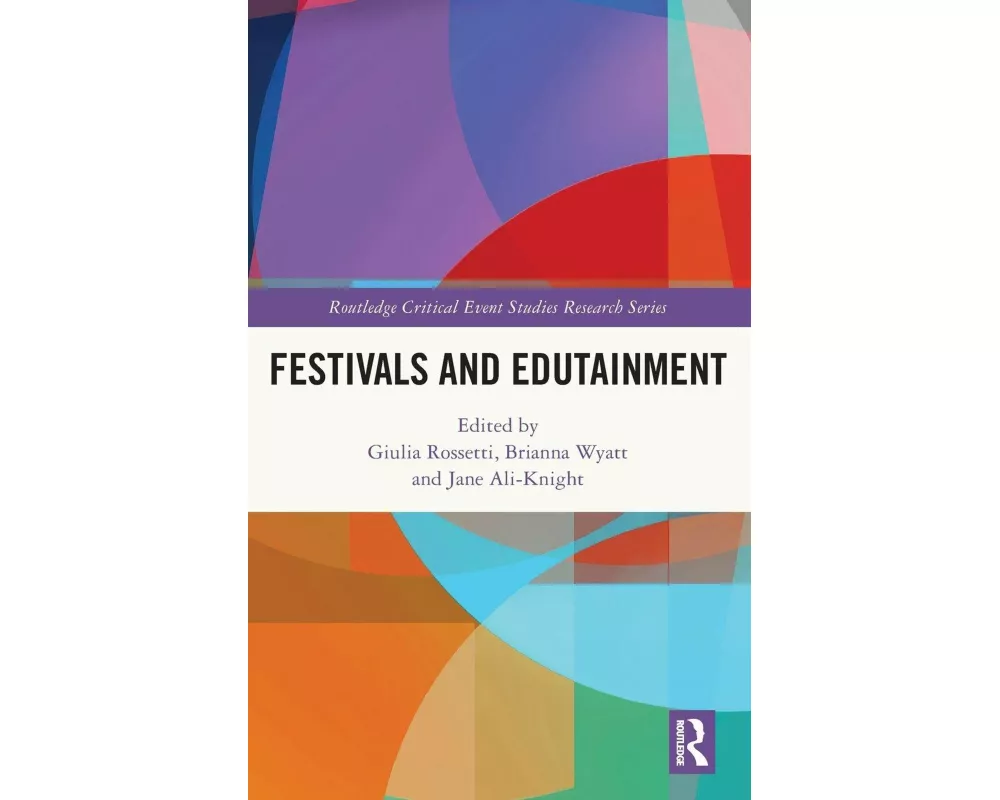 Festivals and Edutainment