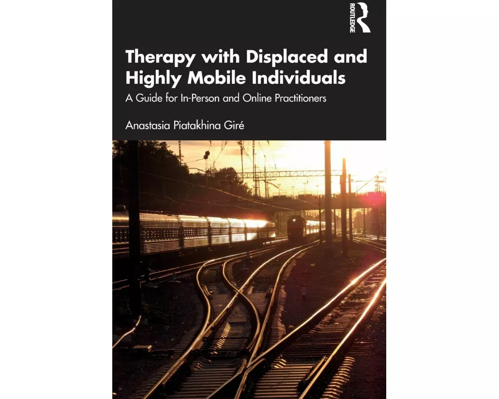 Therapy with Displaced and Highly Mobile Individuals