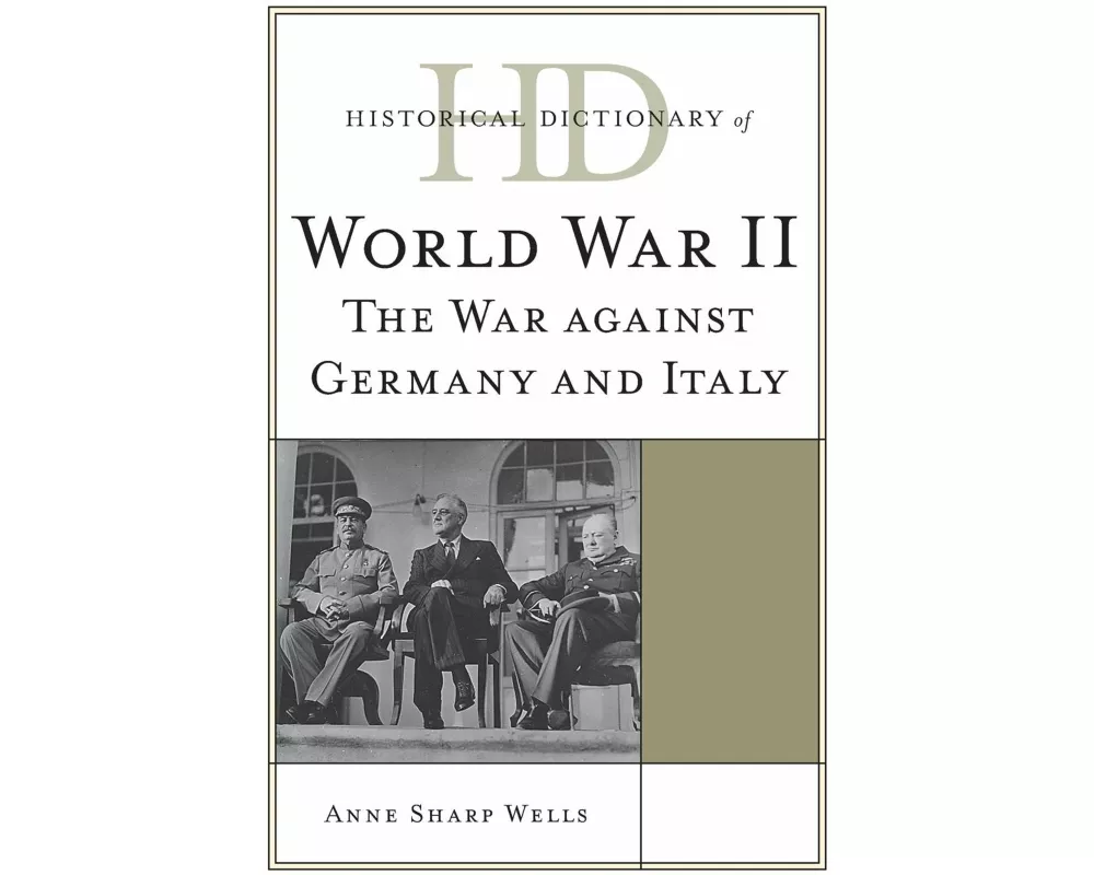 Historical Dictionary of World War II