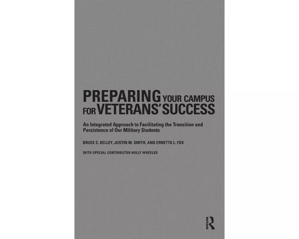 Preparing Your Campus for Veterans' Success