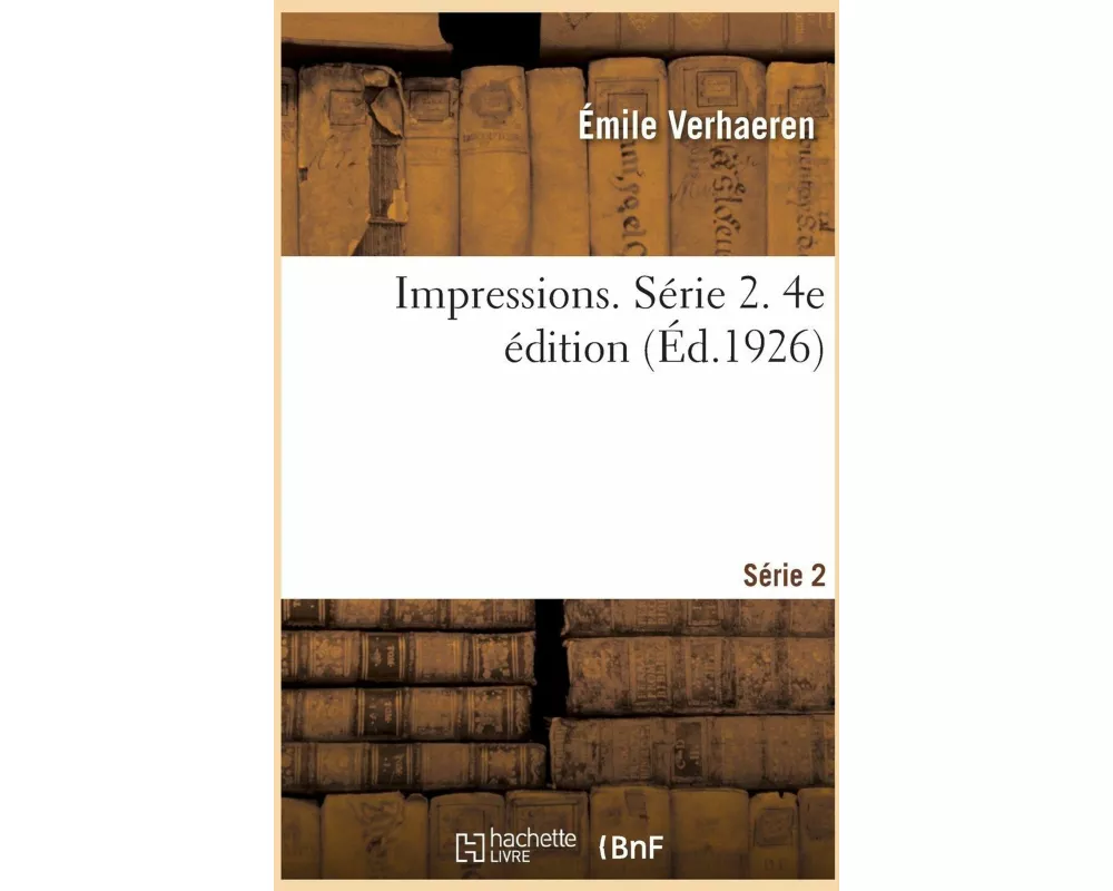 Impressions. Série 2. 4e édition