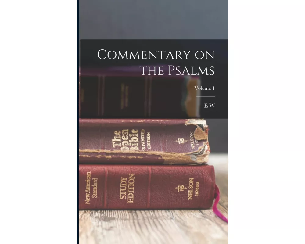 Commentary on the Psalms; Volume 1