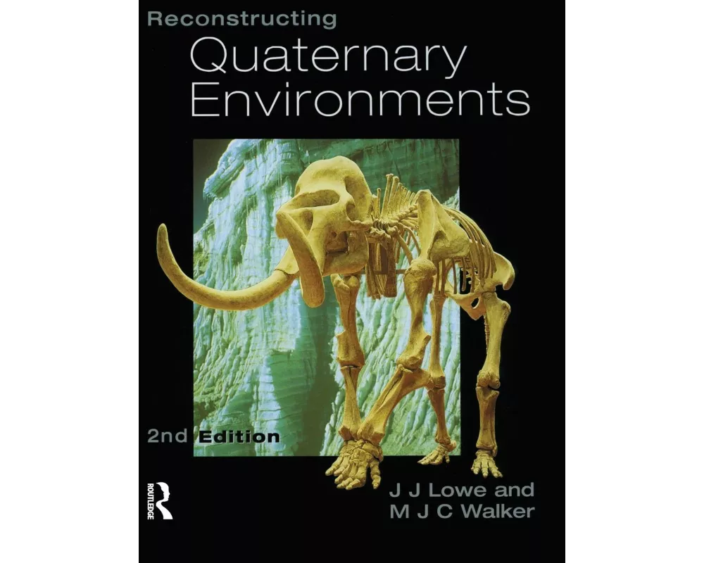 Reconstructing Quaternary Environments
