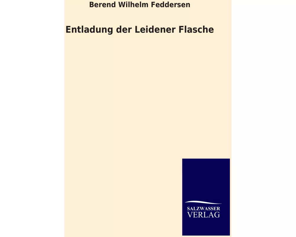 Entladung der Leidener Flasche