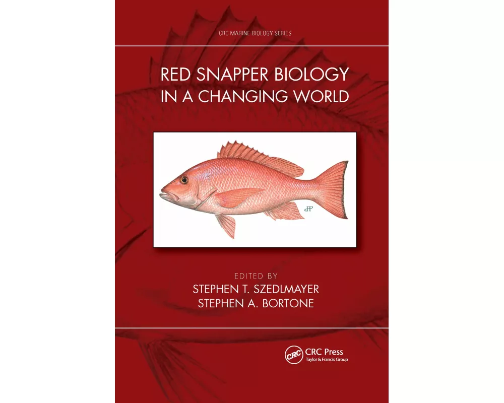 Red Snapper Biology in a Changing World