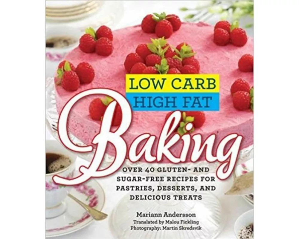 Low Carb High Fat Baking