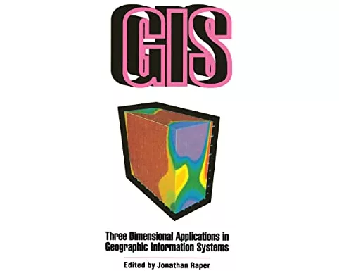 Three Dimensional Applications In GIS