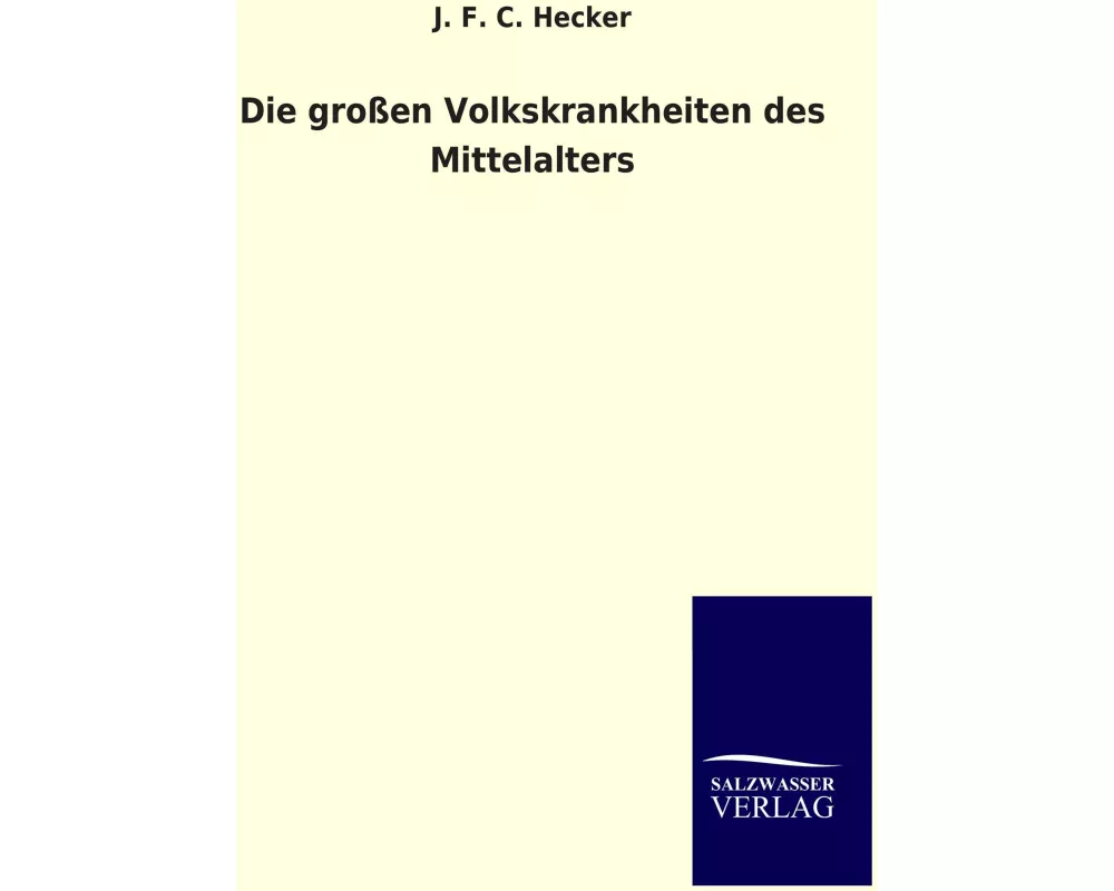 Die großen Volkskrankheiten des Mittelalters