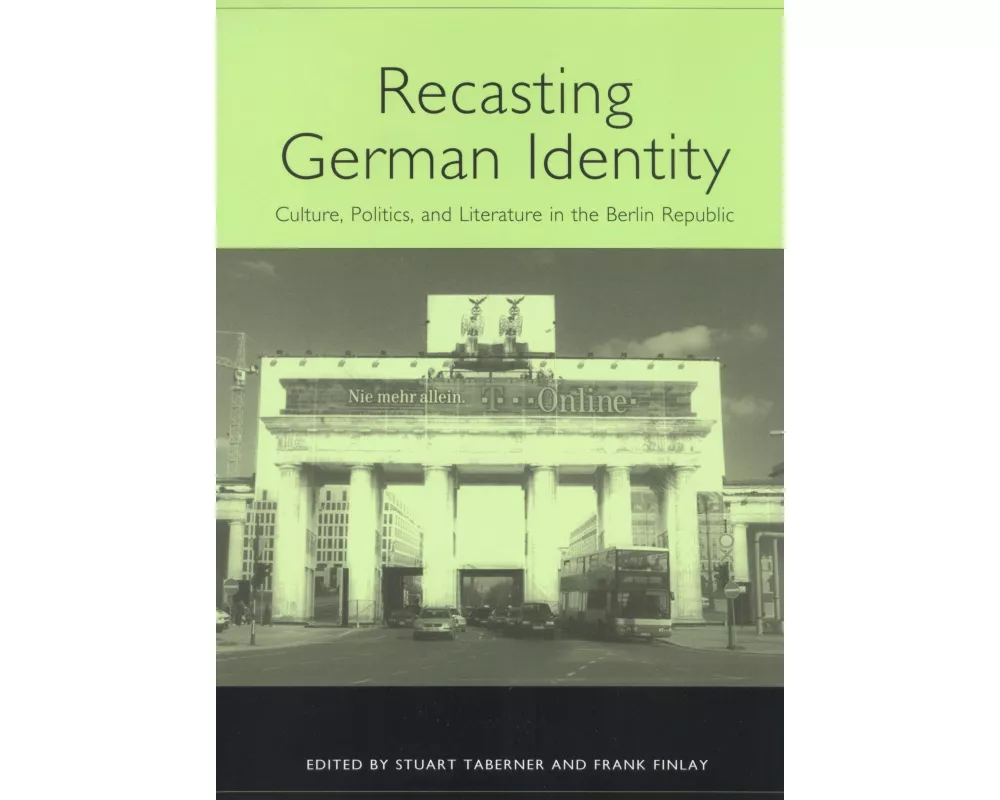Recasting German Identity