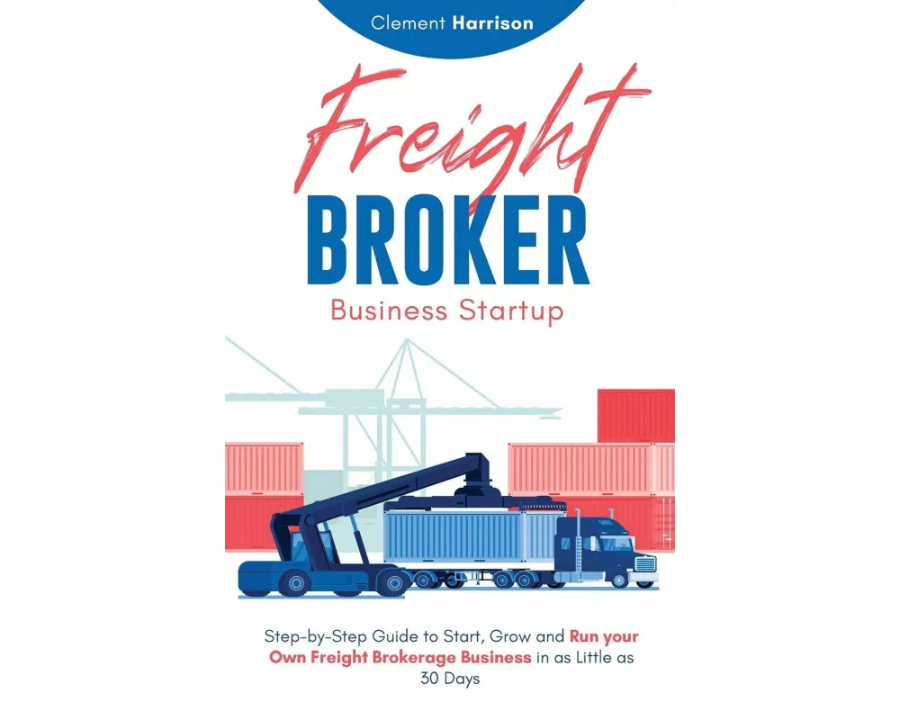 Freight Broker Business Startup