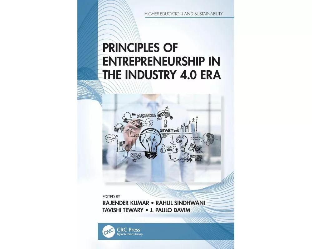 Principles of Entrepreneurship in the Industry 4.0 Era