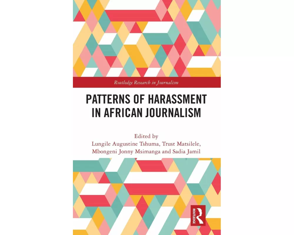 Patterns of Harassment in African Journalism