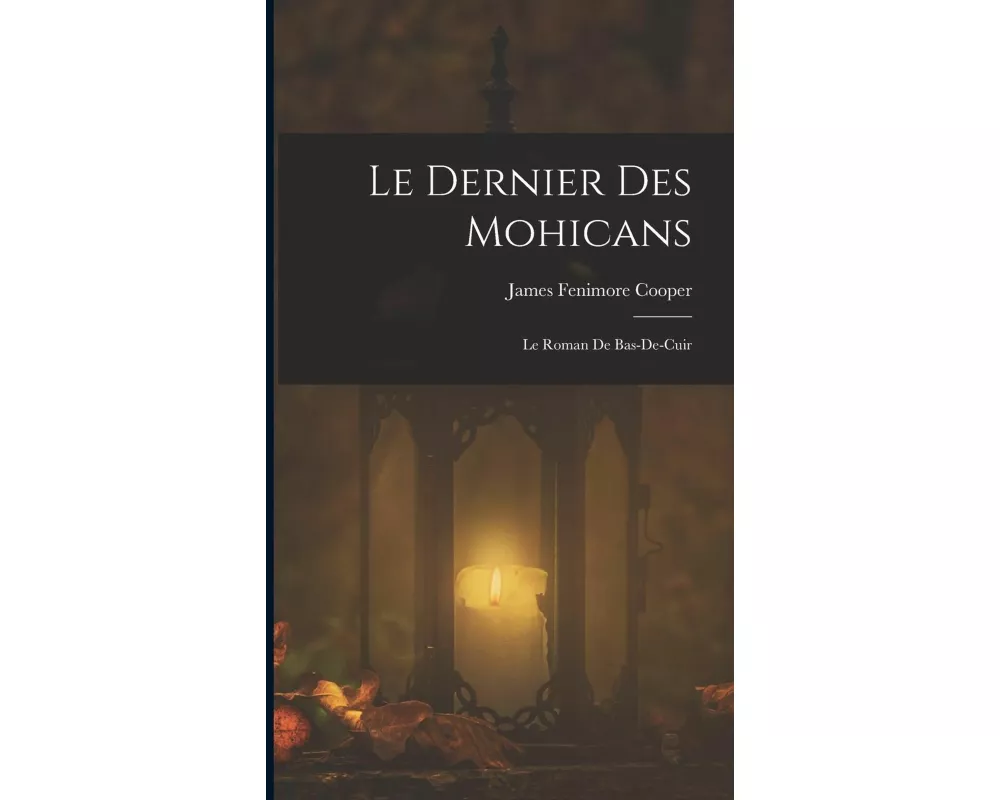 Le dernier des mohicans
