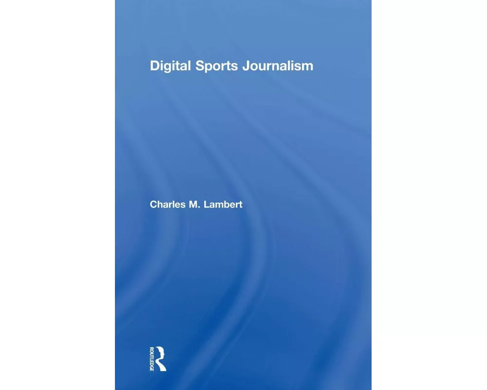 Digital Sports Journalism