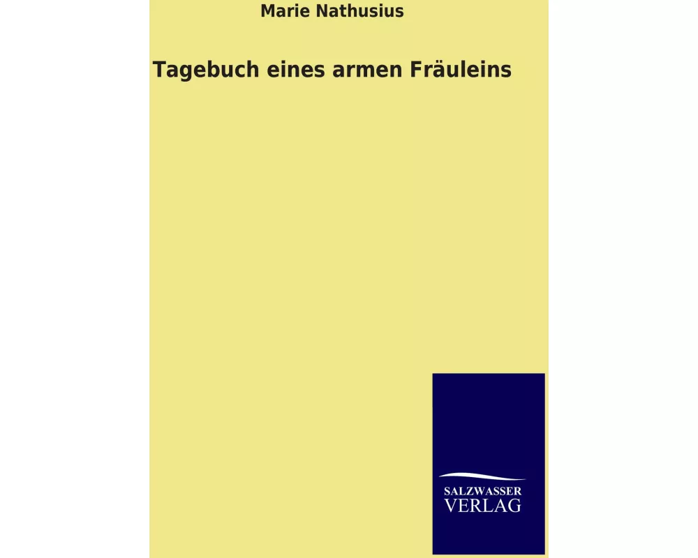Tagebuch eines armen Fräuleins