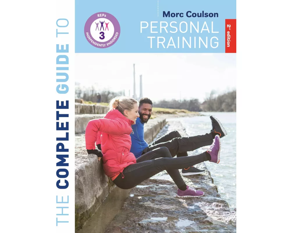 The Complete Guide to Personal Training