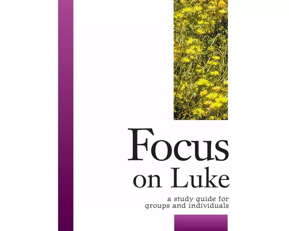 Focus on Luke