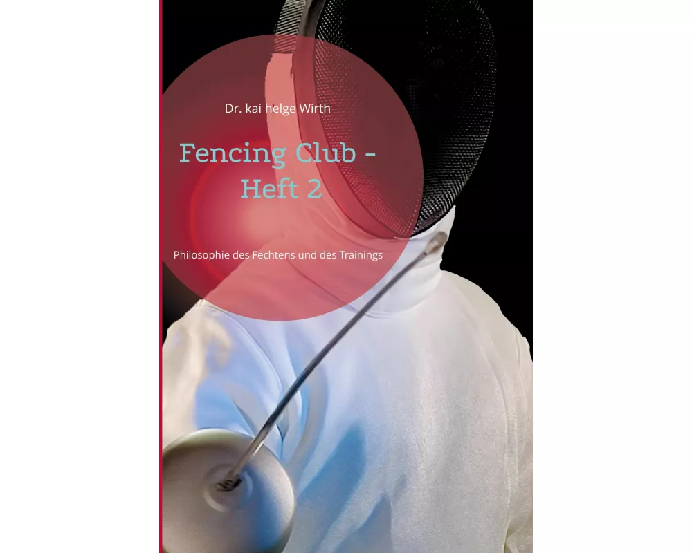 Fencing Club - Heft 2