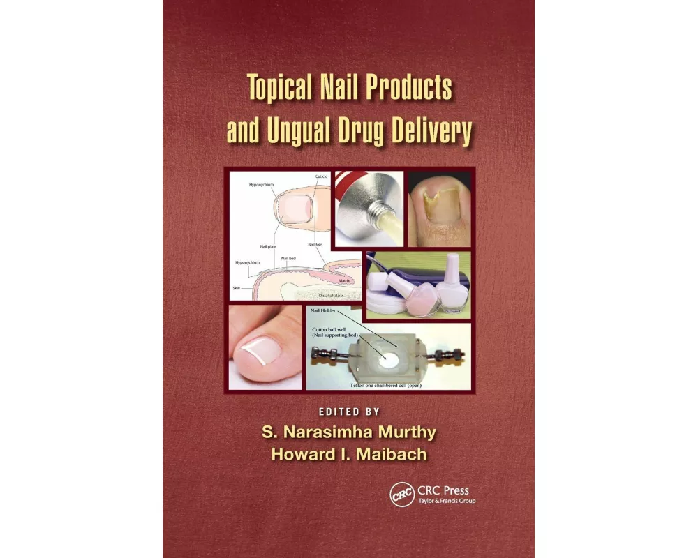 Topical Nail Products and Ungual Drug Delivery