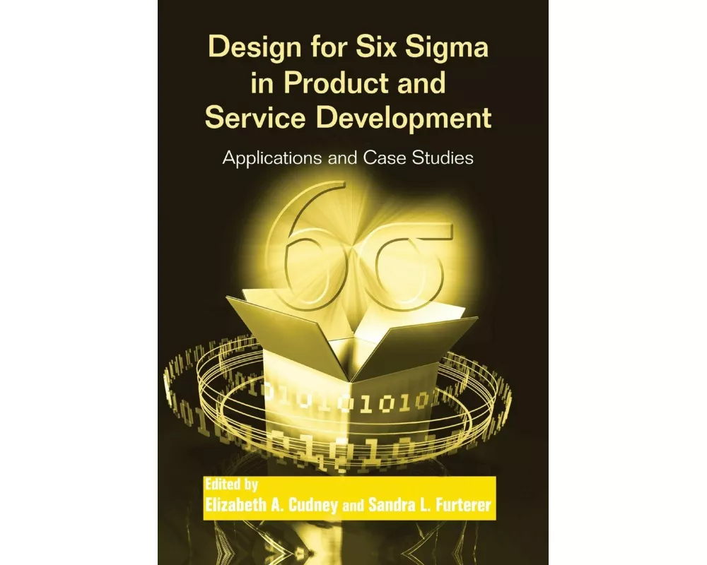 Design for Six Sigma in Product and Service Development