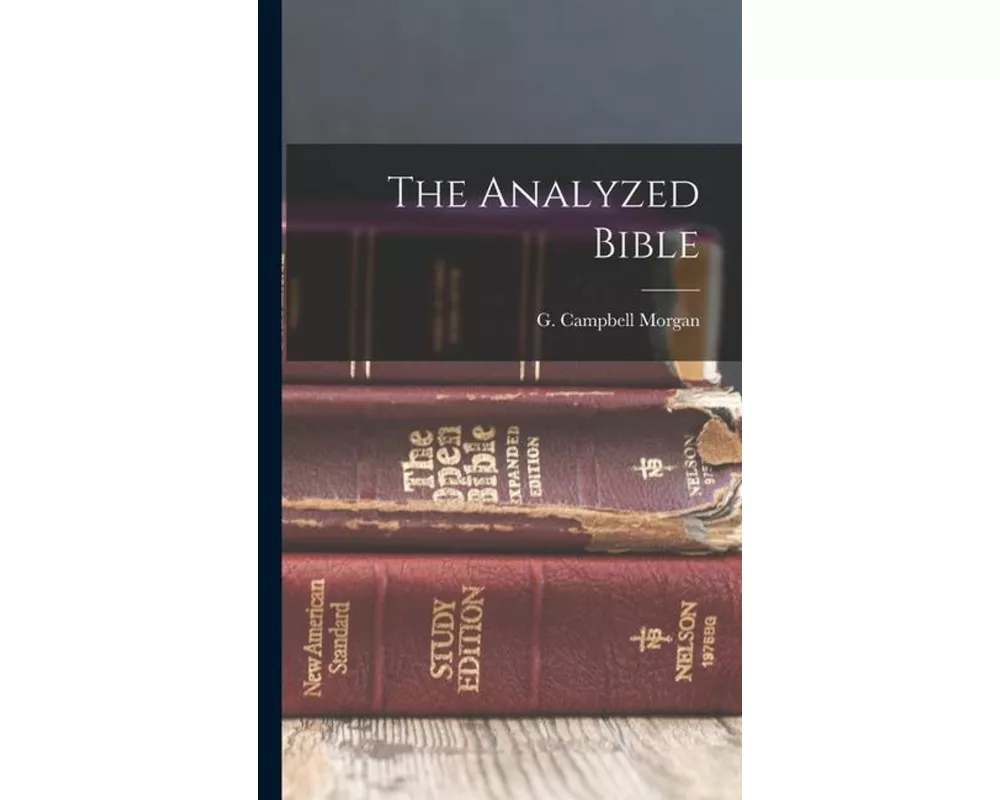 The Analyzed Bible