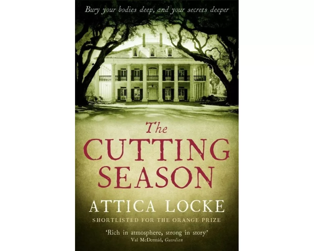 The Cutting Season