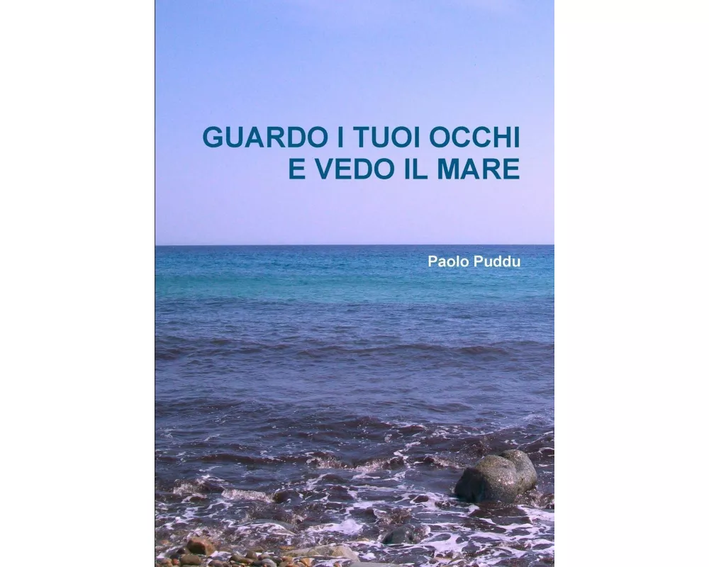 Guardo I Tuoi Occhi E Vedo Il Mare