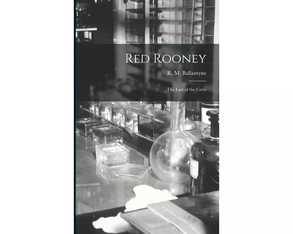 Red Rooney: the Last of the Crew