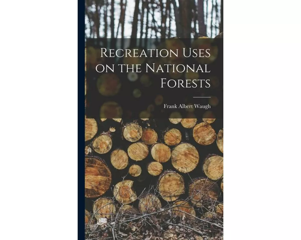 Recreation Uses on the National Forests