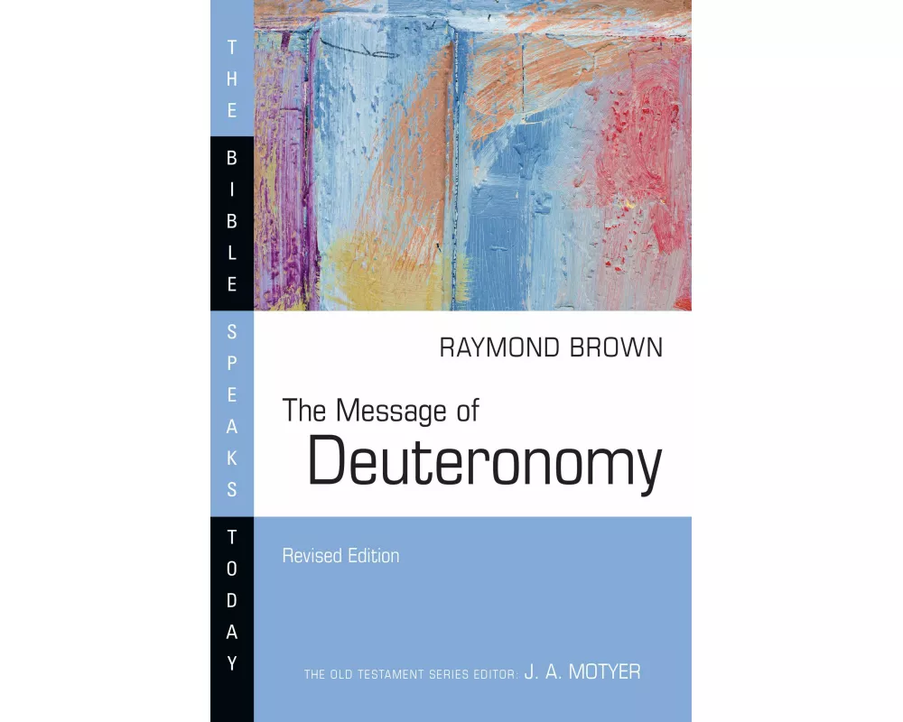 The Message of Deuteronomy