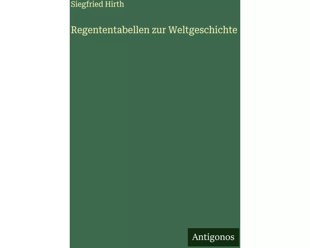 Regententabellen zur Weltgeschichte