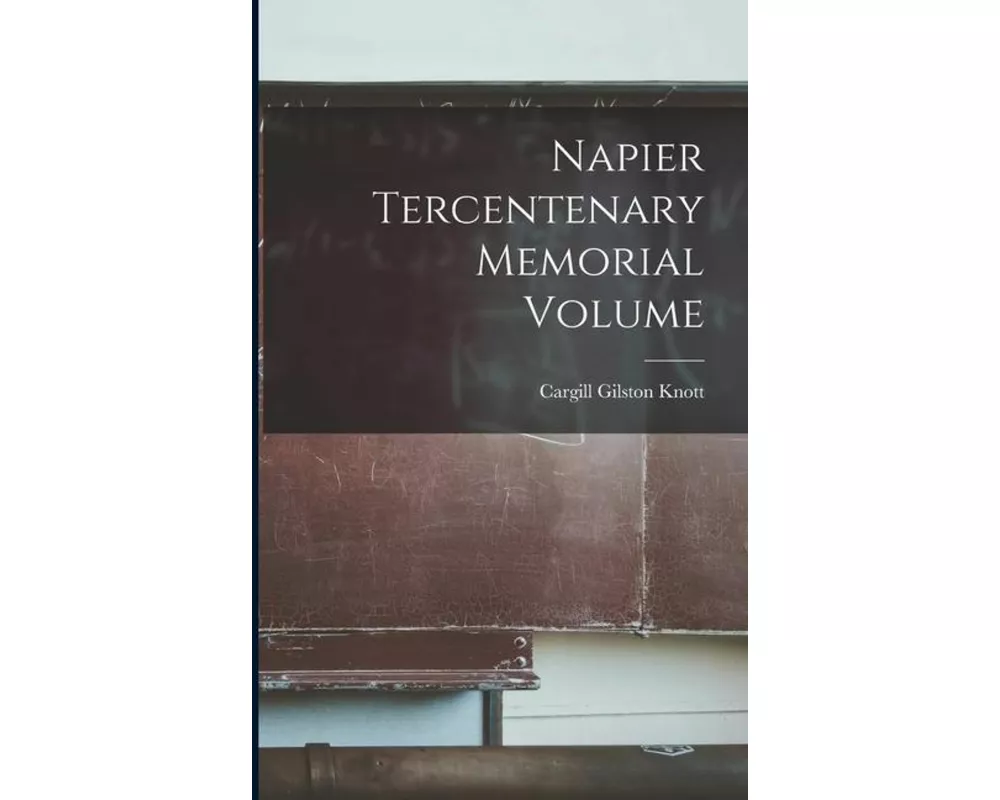 Napier Tercentenary Memorial Volume