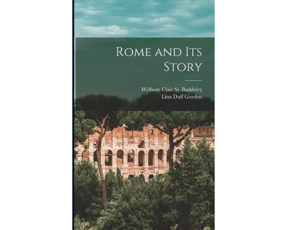 Rome and Its Story