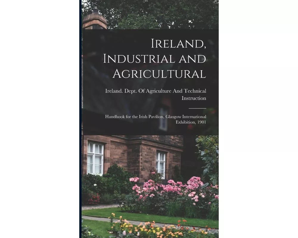 Ireland, Industrial and Agricultural